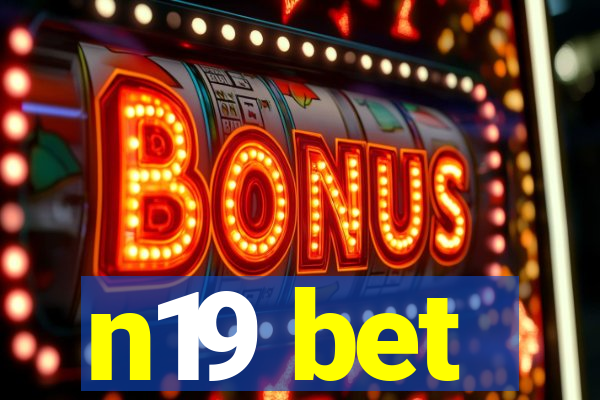 n19 bet